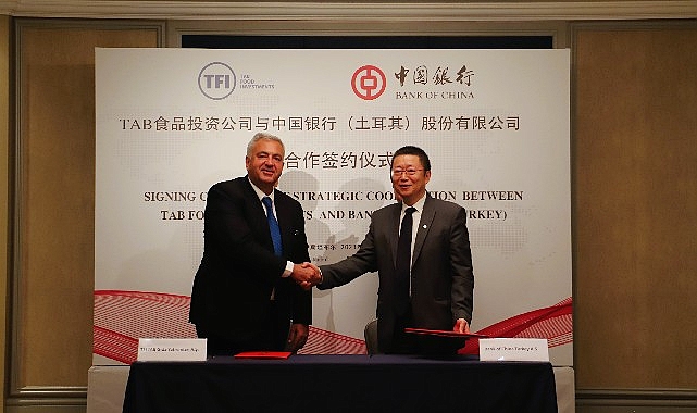 TFI Tab Gıda Yatırımları Bank Of China ile mutabakat belgesi imzaladı