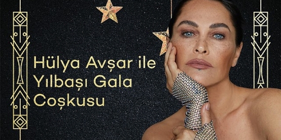 Hülya Avşar ile Yılbaşı Gala Coşkusu