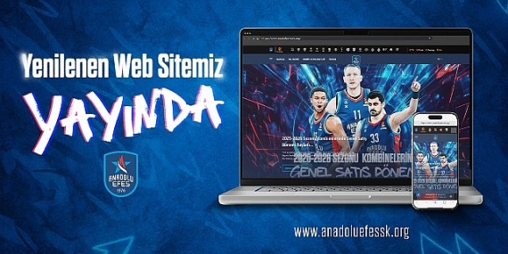 Anadolu Efes Spor Kulübü’nün resmi internet sitesi yenilendi