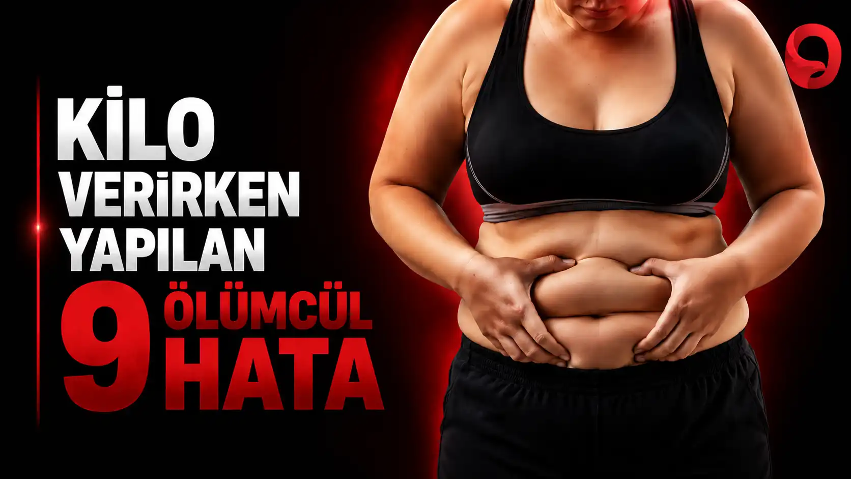 Diyette Yapılmaması Gerekenler: Kilo Verirken Yapılan 9 Ölümcül Hata
