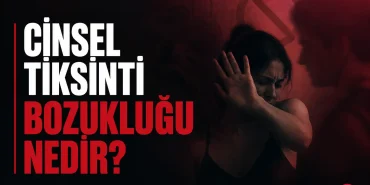 cinsel-tiksinti (1)