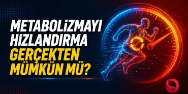 metabolizma-hizlandirma