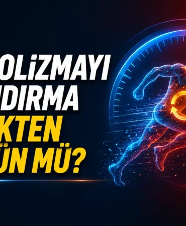 metabolizma-hizlandirma